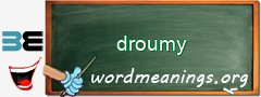 WordMeaning blackboard for droumy